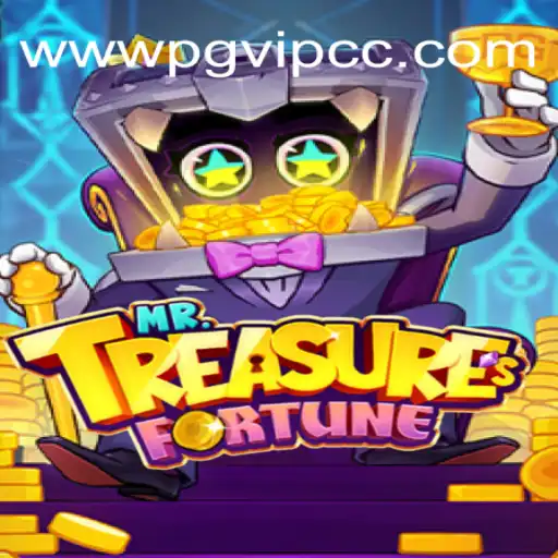 Descubra a Aventura de MrTreasuresFortune e Explore o Mundo de Emoções: PGVIP.cc