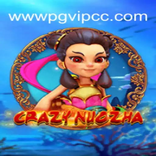 CrazyNuoZha: Descubra a Aventura Emocionante do Novo Jogo Online